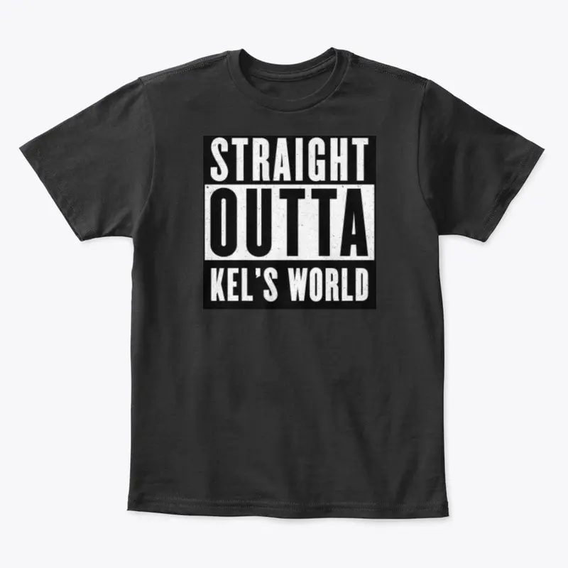 Straight Outta Kel's World