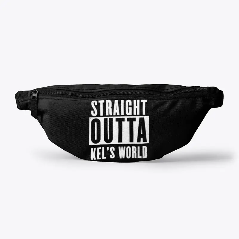 Straight Outta Kel's World